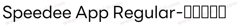 Speedee App Regular字体转换